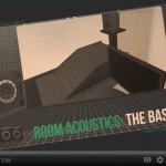 Permalink to: The Basics of Room Acoustics: Bass Traps, Diffusors, Acoustic Panels