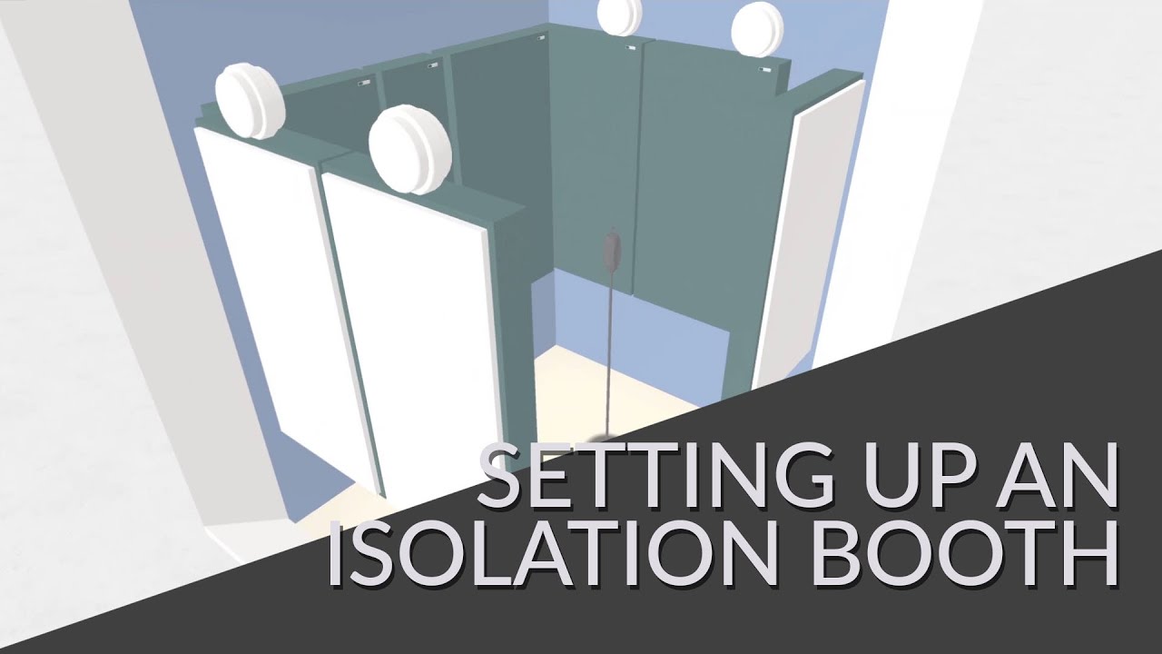 Treating an isolation booth video